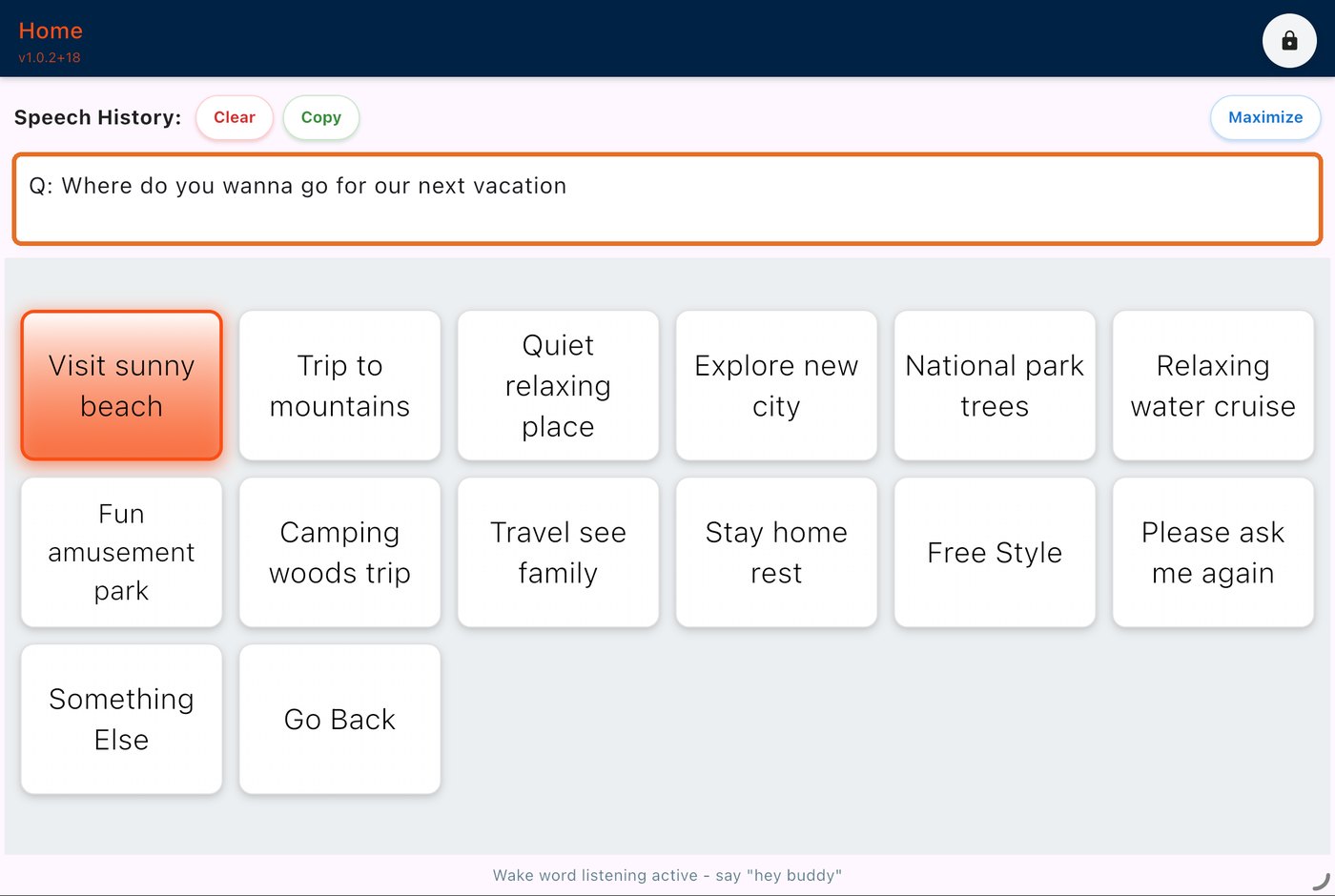 Scan screen with the question in Speech History and response phrases such as Visit sunny beach and Trip to mountains