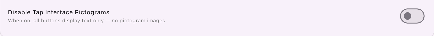 Disable Tap Interface Pictograms toggle